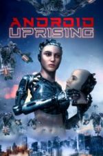 Watch Android Uprising Megavideo