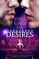 Watch Dangerous Desires Megavideo