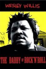 Watch Wesley Willis The Daddy of Rock 'n' Roll Megavideo