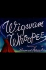 Watch Wigwam Whoopee Megavideo