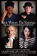 Watch See What I'm Saying The Deaf Entertainers Documentary Megavideo