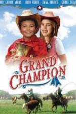 Watch Grand Champion Megavideo