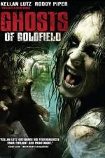 Watch Ghosts of Goldfield Megavideo