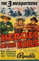 Watch Heroes of the Hills Megavideo