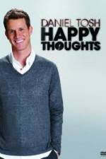 Watch Daniel Tosh: Happy Thoughts Megavideo