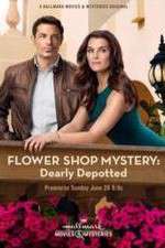 Watch Flower Shop Mystery: Dearly Depotted Megavideo