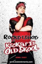 Watch Kickin It Old Skool Megavideo