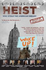 Watch Heist: Who Stole the American Dream? Megavideo