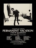 Watch Permanent Vacation Megavideo