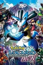 Watch Pokmon: Lucario and the Mystery of Mew Megavideo