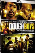 Watch Dough Boys* Megavideo