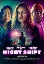 Watch Night Shift Megavideo