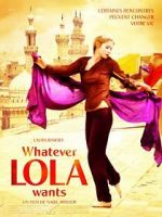 Watch Whatever Lola Wants Megavideo