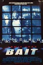 Watch Bait Megavideo