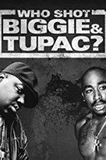 Watch Who Shot Biggie & Tupac Megavideo