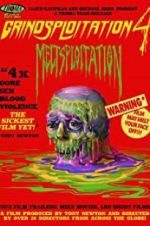 Watch Grindsploitation 4: Meltsploitation Megavideo