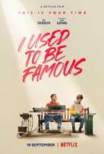 Watch I Used to Be Famous Megavideo