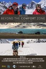 Watch Beyond the Comfort Zone - 13 Countries to K2 Megavideo