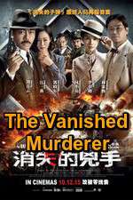 Watch The Vanished Murderer Megavideo