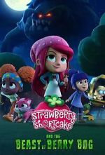 Watch Strawberry Shortcake and the Beast of Berry Bog Megavideo