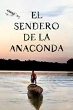 Watch El sendero de la anaconda Megavideo