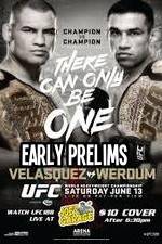 Watch UFC 188 Cain Velasquez vs Fabricio Werdum Early Prelims Megavideo