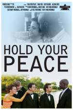 Watch Hold Your Peace Megavideo