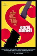 Watch Seduced and Abandoned Megavideo