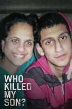 Watch Who Killed My Son? (TV Special 2021) Megavideo