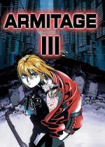 Watch Armitage III: Polymatrix Megavideo