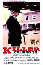 Watch Killer Caliber .32 Megavideo