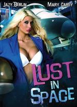 Watch Lust in Space Megavideo
