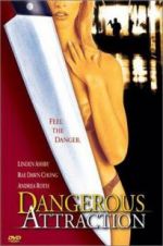 Watch Dangerous Attraction Megavideo