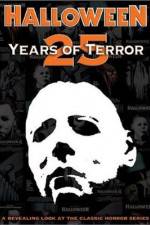 Watch Halloween 25 Years of Terror Megavideo