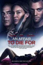 Watch An Affair to Die For Megavideo