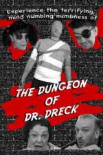 Watch The Dungeon of Dr Dreck Megavideo