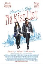 Watch Naomi and Ely's No Kiss List Megavideo