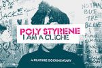 Watch Poly Styrene: I Am a Clich Megavideo