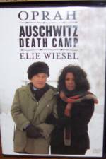 Watch A Special Presentation Oprah and Elie Weisel at Auschwitz Death Camp Megavideo