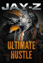 Watch Jay-Z: Ultimate Hustle Megavideo