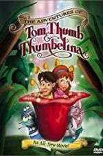 Watch The Adventures of Tom Thumb & Thumbelina Megavideo