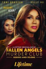 Watch Fallen Angels Murder Club: Heroes and Felons Megavideo