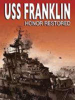 Watch USS Franklin: Honor Restored Megavideo