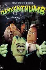 Watch Frankenthumb Megavideo