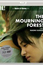 Watch The Mourning Forest Megavideo
