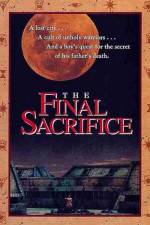 Watch The Final Sacrifice Megavideo