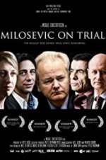 Watch Milosevic on Trial Megavideo