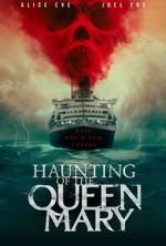 Watch Haunting of the Queen Mary Megavideo