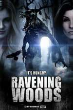 Watch Ravening Woods Megavideo