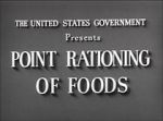Watch Point Rationing of Foods (Short 1943) Megavideo